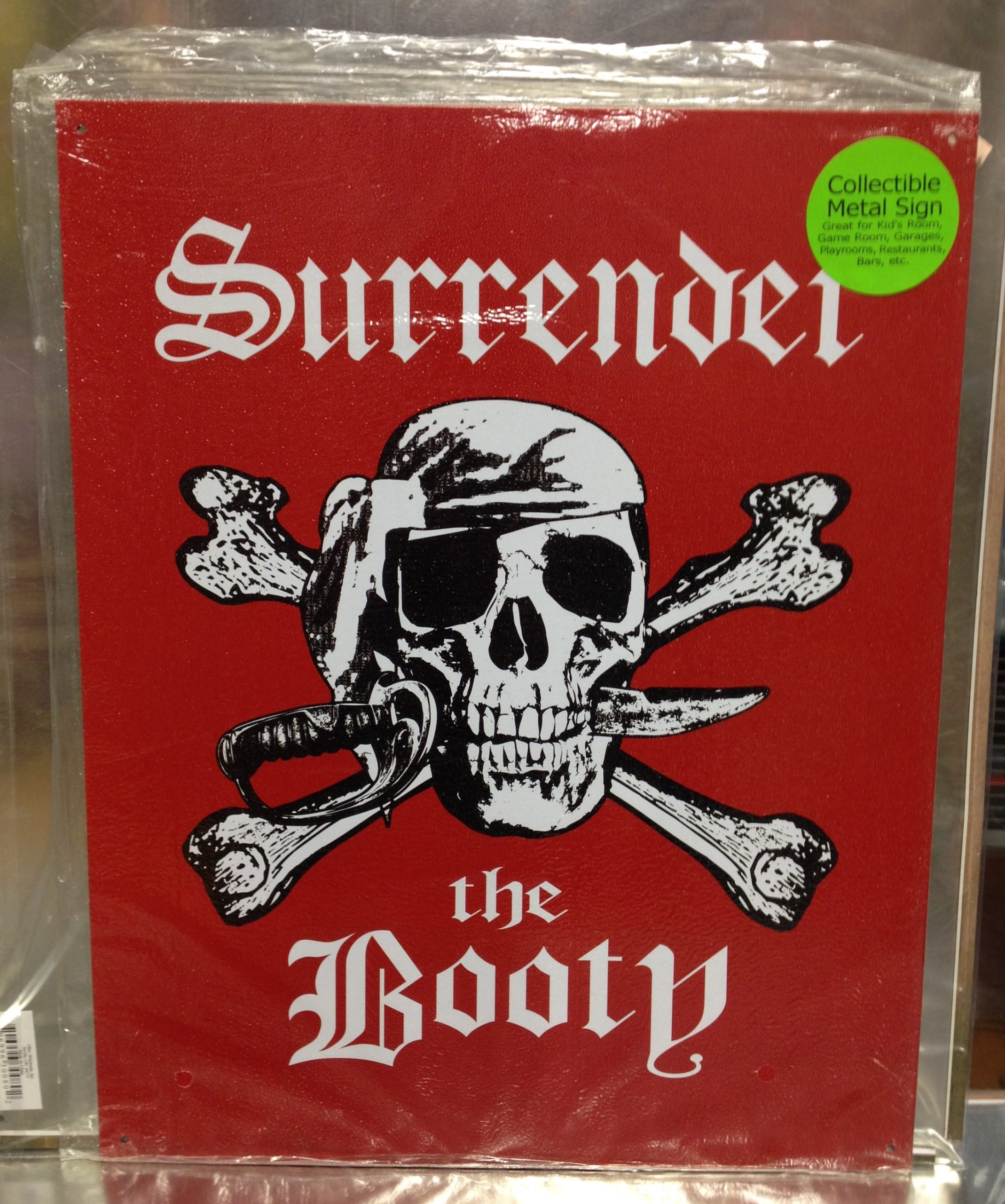X Tin Sign Surrender The Booty Pirate Skull Crossbones Metal