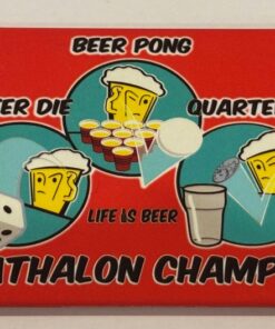 TRIANTHALON CHAMPION DIE PONG & QUARTERS MAGNET 2.5” X 3.5” ROUNDED CORNERS