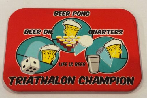 TRIANTHALON CHAMPION DIE PONG & QUARTERS MAGNET 2.5” X 3.5” ROUNDED CORNERS