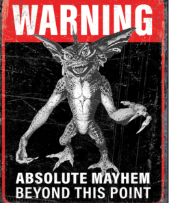 12 1/2" x 16" GREMLINS WARNING ABSOLUTE MAYHEM BEYOND THIS POINT METAL SIGN NEW