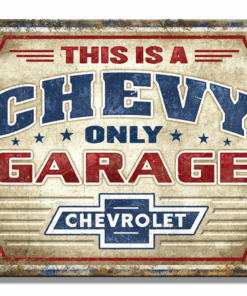10 3/4" X 8 1/4" TIN SIGN THIS IS A CHEVY ONLY GARAGE CHEVROLET METAL SIGN NEW